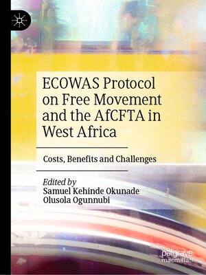 cover image of ECOWAS Protocol on Free Movement and the AfCFTA in West Africa